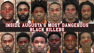 Inside Augusta’s Most Dangerous Black Killers – Shocking Murder & True Crime Documentary