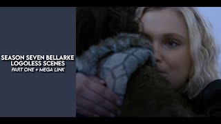 bellarke s7 logoless scenes part one + mega link (1080p)