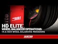 HD Elite™ wheel balancer operations: 19.5-inch wheel balancing procedure