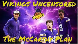 Vikings Uncensored - The McCarthy Plan