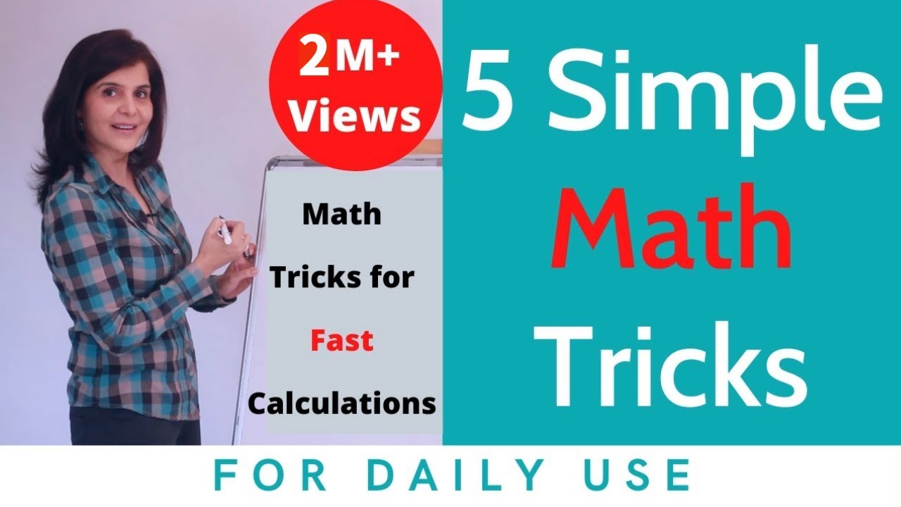 5 Simple Math Tricks For Fast Calculations | Mathematics Tricks For ...