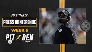 Steelers Press Conference (Week 5 vs Broncos): Coach Mike Tomlin | Pittsburgh Steelers