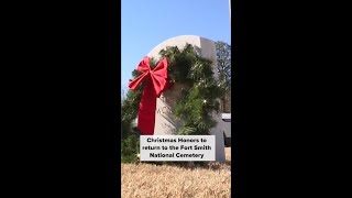 Volunteers needed for annual Christmas Honors tradition at Fort Smith National Cemetery