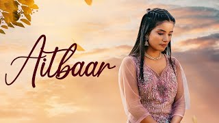 Latest punjabi Sad Romantic song Aitbaar | Navi Grewal | Snipr Romantic New Punjabi Song 2022