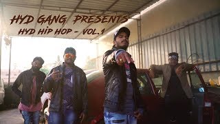 HYD GANG | HYD HIPHOP VOL 1 | PROD. BY DJ DENVECK