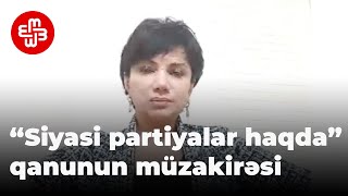 Müxalifət partiyaların fəaliyyətinə irad tutanlar haqlıdırlarmı?