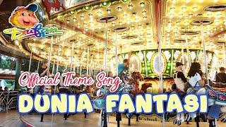 JINGLE LAGU DUFAN AUDIO JERNIH | THEME SONG DUNIA FANTASI DENGAN LIRIK \u0026 VIDEO SITUASI DUFAN TERKINI