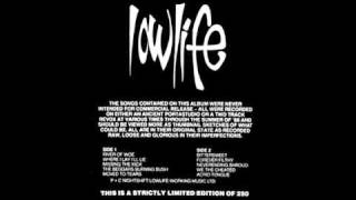 LOWLiFE ~ The Beggar's Burning Bush (Black Session demo)