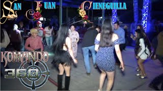Komando 360 En San Juan Cieneguilla Gran Baile 2023 Parte 2