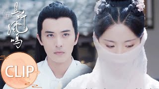 Clip 凤舞与君临渊终相见！两人风中对视画面太唯美【且听凤鸣 Dance of The Phoenix】