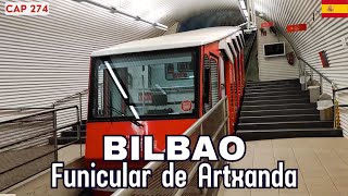 Bilbao, Spain: A trip in style, get to know the Artxanda Funicular