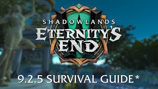 Shadowlands 9.2.5 Survival Guide*