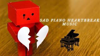 Sad Piano Breakup Music, Broken Heart Music