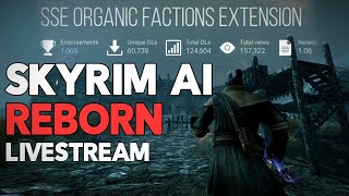 Skyrim AI FIXED With MODS Livestream | Feat. @Patrician