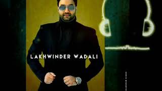 I Am In Love : Lakhwinder Wadali | New Single Track | Latest Punjabi Song 2020 | Mr Jatt Recordz
