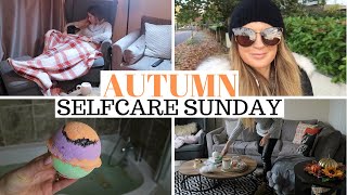 MY AUTUMN SELF CARE SUNDAY ROUTINE 2019 UK | RESET & REFRESH FOR THE WEEK AHEAD!
