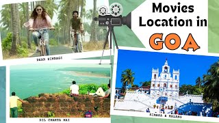 FAMOUS BOLLYWOOD MOVIES LOCATIONS IN GOA | GOA SHOOTING LOCATIONS | MOVIES SHOOTING LOCATIONS IN GOA