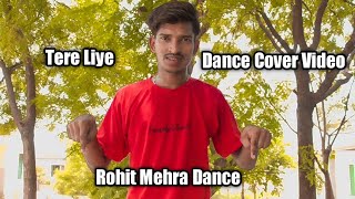 Tere Liye - Prince | Himanshu Dulani Dance Choreography | Rohit Mehra Dance