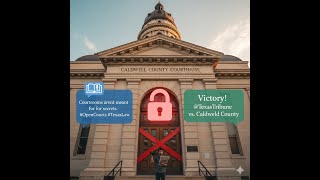 No More Secret Hearings: Texas Tribune vs. Caldwell County Explained (Business Law 101, episode 352)