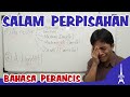 14. BELAJAR BAHASA PRANCIS : SALAM PERPISAHAN (SE SEPARER / CARA BERPISAH DALAM BAHASA PRANCIS)