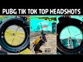 PUBG TIK TOK TOP HEADSHOTS || HEADSHOTS NEW WORLD RECOD SANKI SURYA GAMING || (PART11) BY TIK TOK