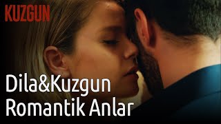 Kuzgun - Dila&Kuzgun Romantik Anlar