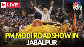 PM Modi LIVE: PM Modi Holds Roadshow In Jabalpur, MP | PM Modi Speech | Lok Sabha Elections 2024