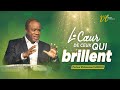 LE COEUR DE CEUX QUI BRILLENT (Culte entier) l Pst MOHAMMED SANOGO