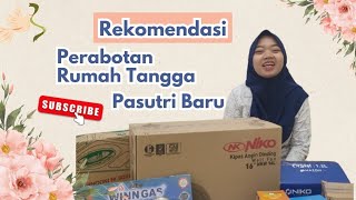 Rekomendasi Peralatan Rumah Tangga Untuk Pasutri Baru!!