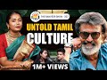 Tamil Nadu & Tamil Culture: Things We Don’t Know: Explained By @Keerthihistory  | TRS 307
