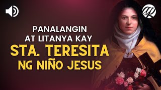 Panalangin at Litanya kay Sta. Teresita ng Niño Jesus • Tagalog Therese of the Child Jesus Prayer