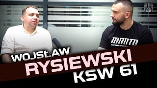 Wojsław Rysiewski - KSW 61 | Bedorf | Grabowski | Abus | Musaev | Jurisic | Koike | Moks | Saidov