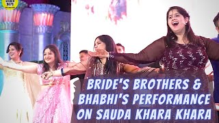 SAUDA KHARA KHARA | BRIDE'S SIBLINGS WEDDING PERFORMANCE | GOOD NEWWZ | AKSHAY | DILJIT | SUKHBIR