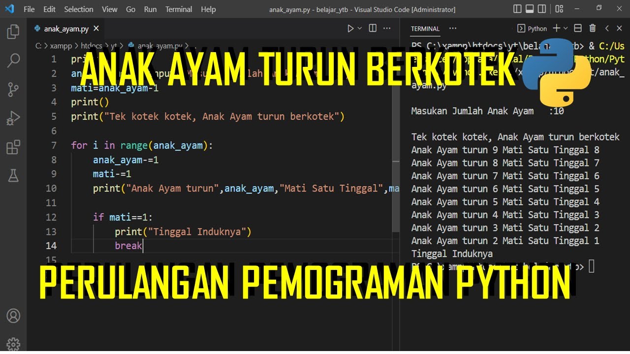 Python Anak Ayam Tek Kotek Kotek Python Belajarpython Youtube