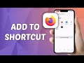 How to Add Website to Shortcut in Firefox