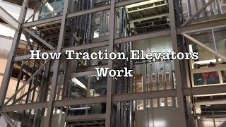 How Traction Elevators Work