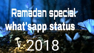 Ramadan special whatsapp status heart touching /son of son 2879