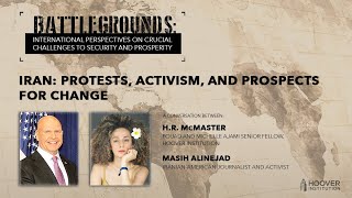 Battlegrounds w/ H.R. McMaster | Iran: Protests, Activism, and Prospects for Change