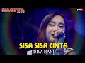 SISA SISA CINTA - DIVA HANI - Zagita Assoy Pakdhe