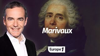 Au cœur de l'Histoire: Marivaux (Franck Ferrand)