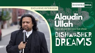 Alaudin Ullah | An exclusive interview \