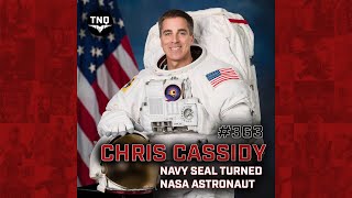 CHRIS CASSIDY: NASA Chief Astronaut, Navy SEAL, National Medal of Honor Museum CEO