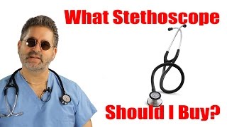 What Stethocope Should I Buy? Littmann Cardiology III Review