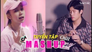 MASHUP CHILL 2021 ♪ 1 Giờ Nghe Mashup ♪ Những Bài Hát HOT TIKTOK  - Song Ca Mashup Hay Nhất RÔN VINH