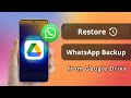 [SOLVED!] How to Restore WhatsApp Backup from Google Drive ✅ 2024 Proven Methods!