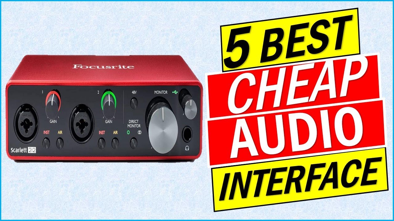 Best Affordable Audio Interface At John Keys Blog