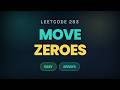 LeetCode 283 | Move Zeroes | Java Two Pointer Approach | LeetCode 75