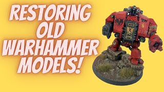 I Restore Vintage Warhammer 40k