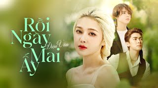 DIỆU VÂN | RỒI NGÀY MAI ẤY | OFFICIAL MUSIC VIDEO