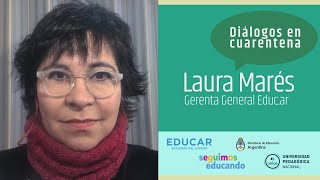 Diálogos en cuarentena #30 | Laura Marés